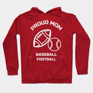 proud football, baseball mom Hoodie